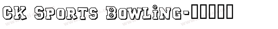 CK Sports Bowling字体转换